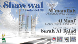 Shawwal Power of 90 Spanish