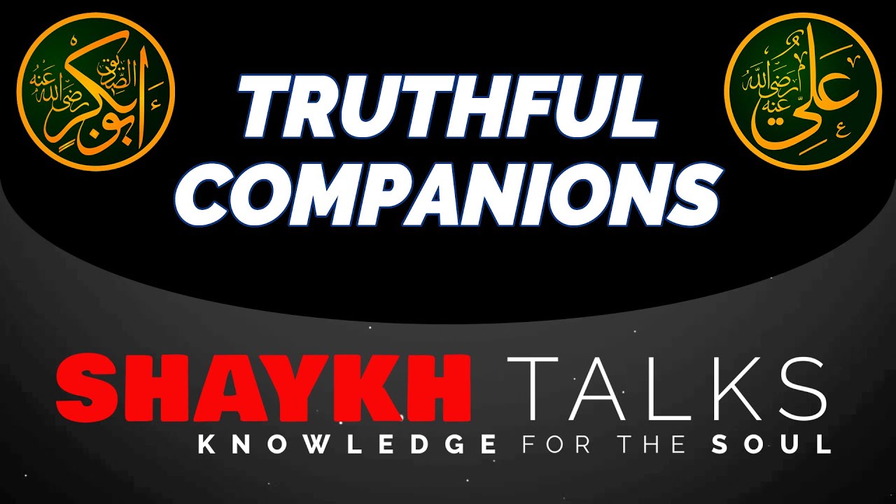 ShaykhTalks #25 - Hijra and Reality of S. Abu Bakr (as) & S. Ali (as)